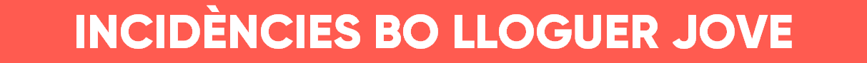 desc_2023-01-30_titol_incidencia_bo_lloguer_jove_CAT.PNG