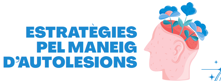 estrat&egrave;gies maneig autolesions