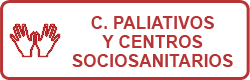 C. Paliativos y centros sociosanitarios