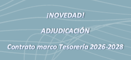 Adjudicaci&oacute;n Contrato marco de Tesoreria 2026-2028