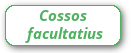 Cossos facultatius