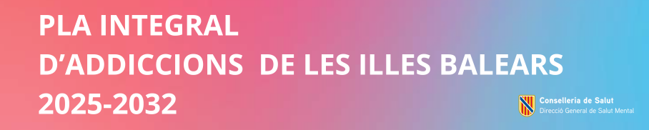 baner Pla Integral Addiccions Illes Balears 25-32