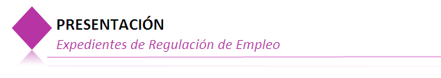 Presentación_Expedientes de Regulación de Empleo