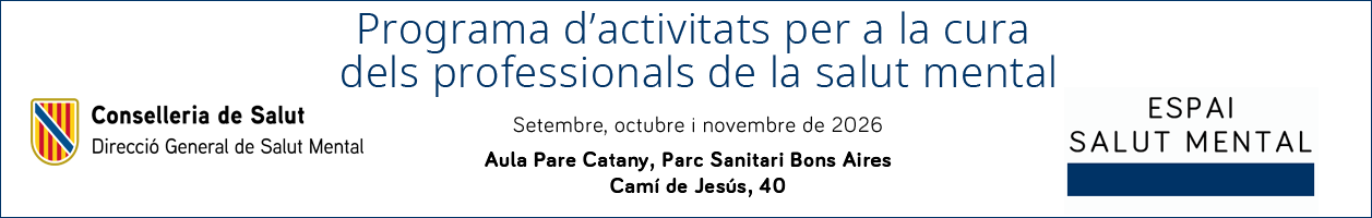 Formaci&oacute; Programa activitats per a la cura de professionals de la salut mental