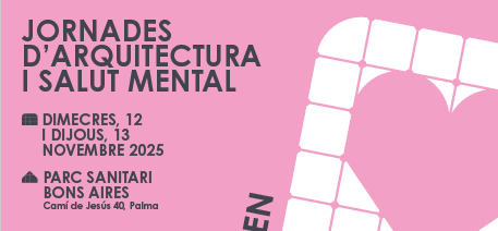 Imatge jornades arquitectura i salut mental