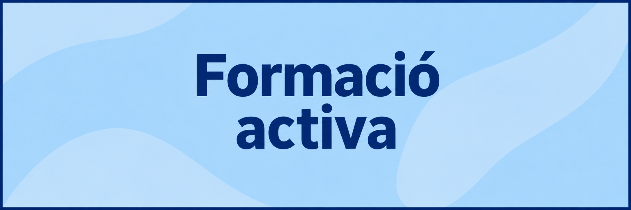 Enlla&ccedil; Formaci&oacute; activa