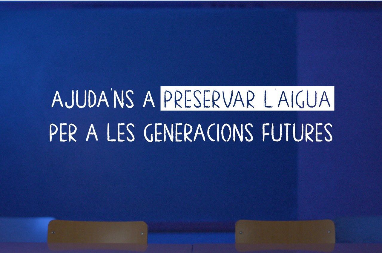 Ajuda'ns a preservar l'aigua per a les generacions futures